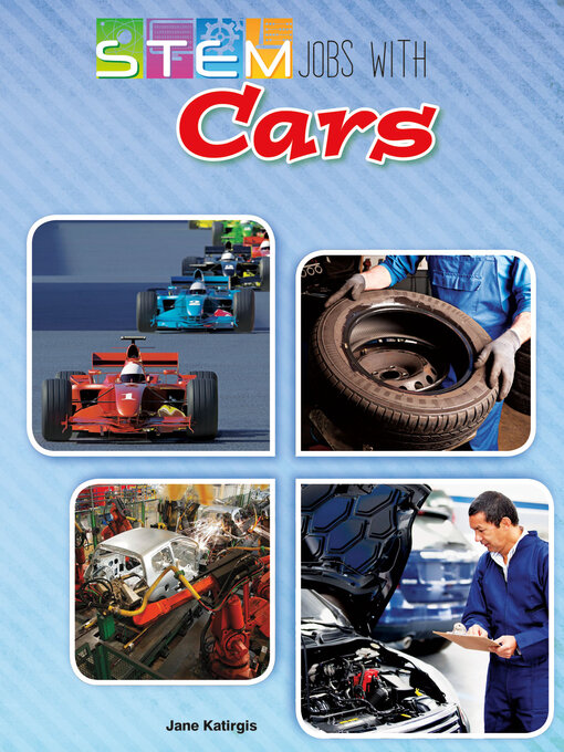 Title details for STEM Jobs with Cars by Jane Katirgis - Available